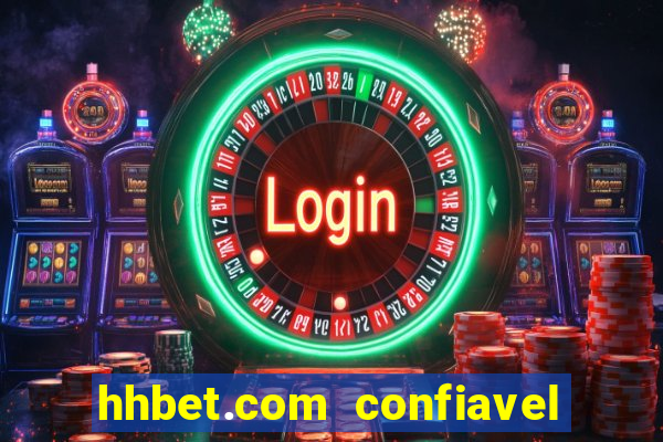 hhbet.com  confiavel